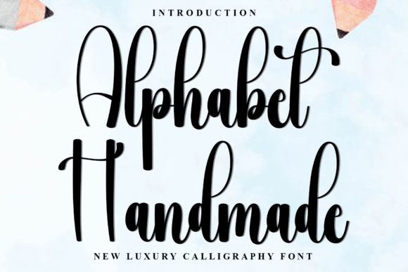 Alphabet Handmade: The New Luxury Calligraphy Font
