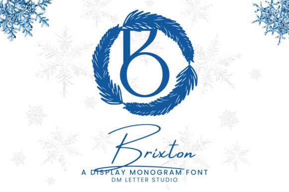 Brixton Monogram: A Font for Lasting Impressions