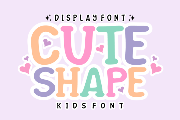 Cute Shape: A Font That Feels Like a Playground