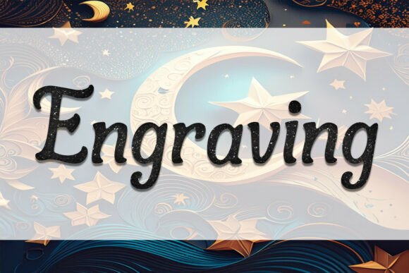 Engraving: A Celestial Font for Timeless Design