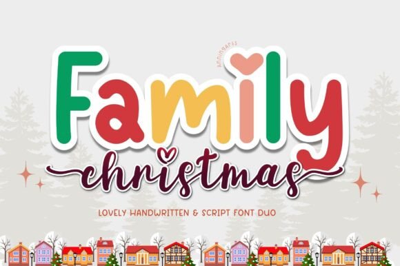 Family Christmas Duo: A Warm Font Pairing for Festive Projects