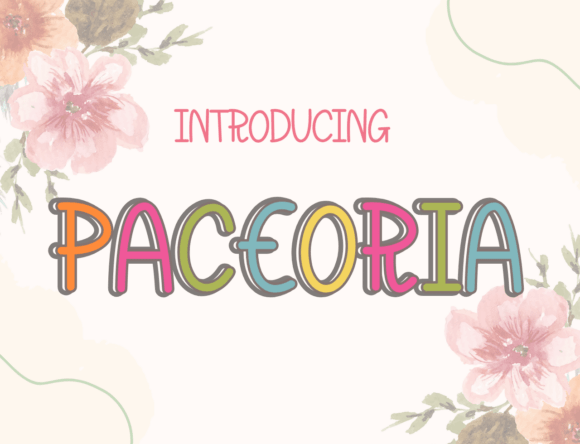 Paceoria: The Whimsical Font That Injects Pure Joy Into Design