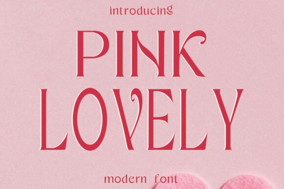 Pink Lovely: A Modern Serif with Whimsical Swirls