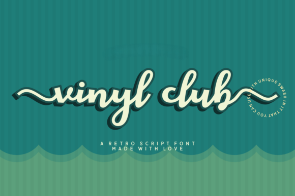 Why Vinyl Club is the Fresh Retro Script Your Designs Need